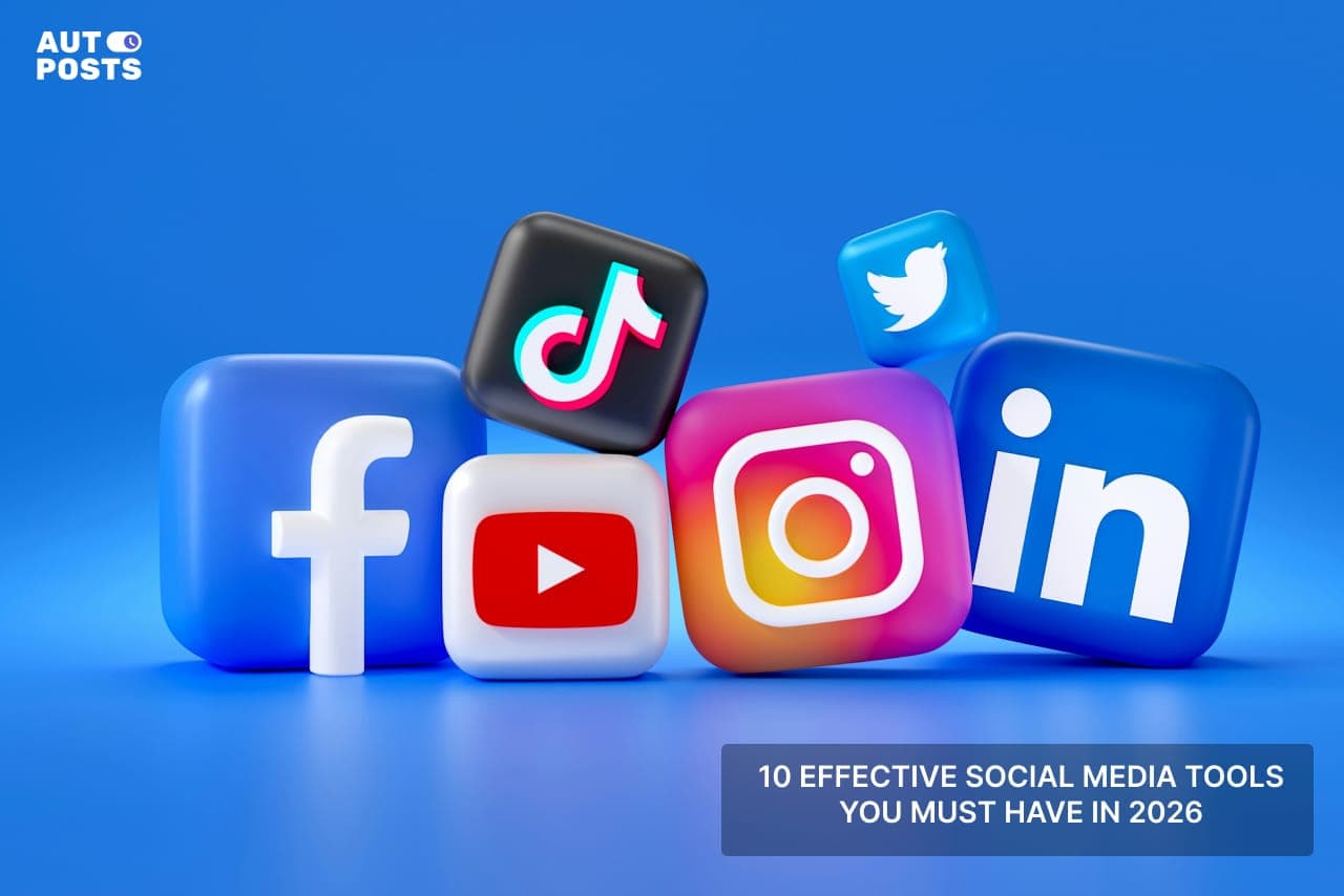 10 Effective Social Media Tools You Must Have in 2026 — cover