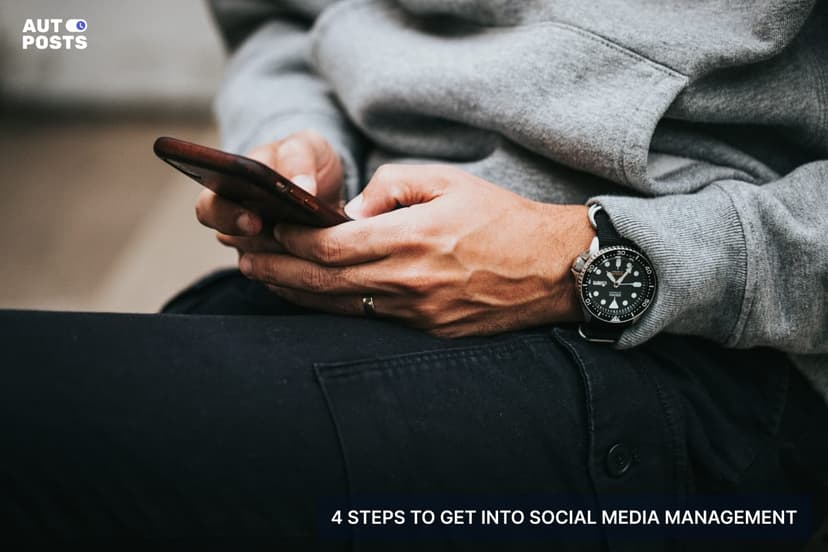 4 Steps To Get Into Social Media Management — cover