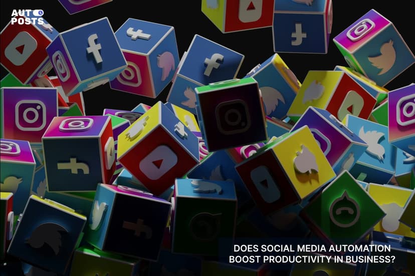 Does Social Media Automation Boost Productivity in Business — cover